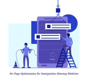 On-Page-Optimization-for-Immigration-Attorney