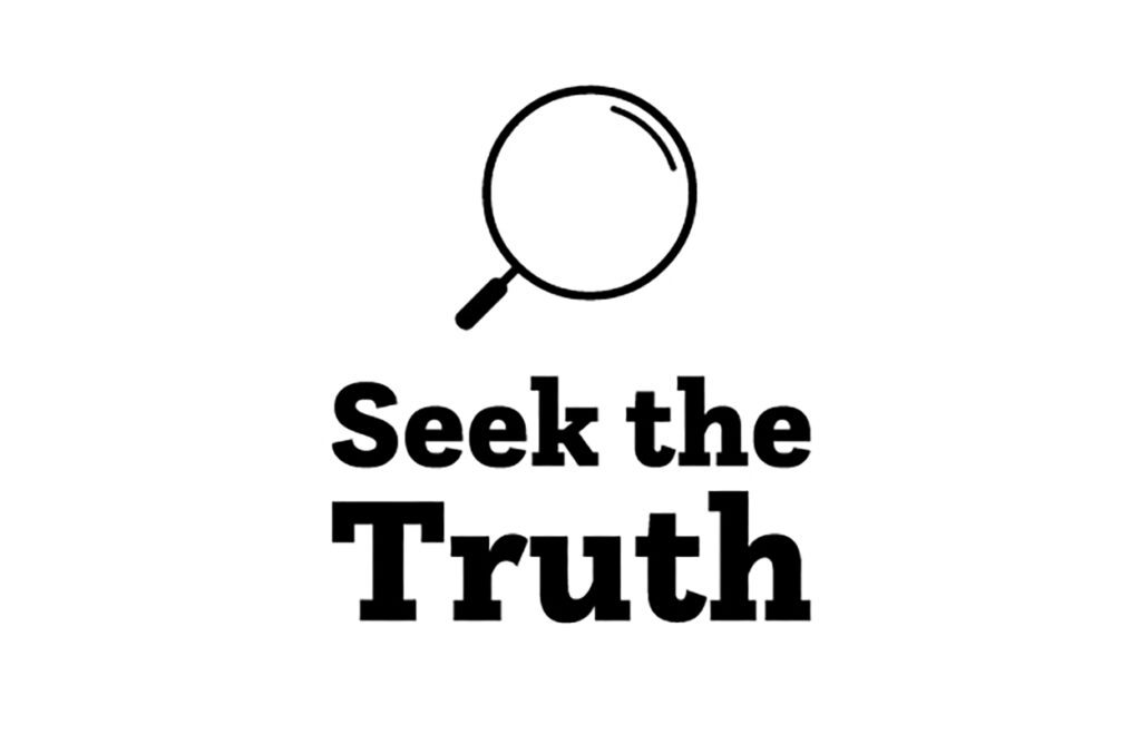 Seek the Truth