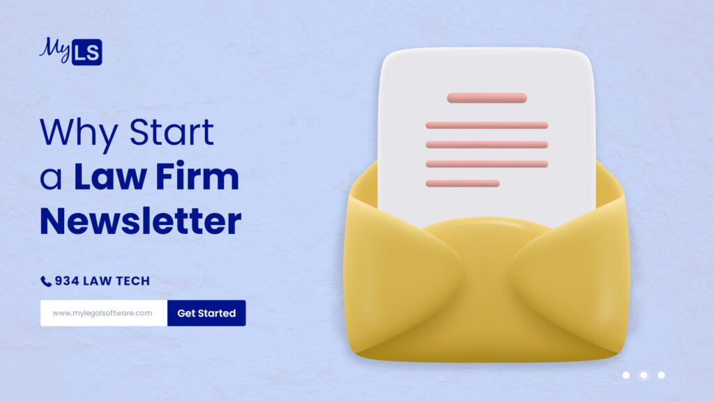 Why start a law firm newsletter