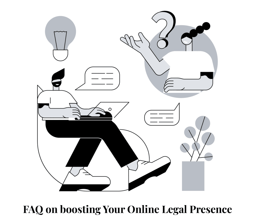 A monochromatic illustration of a person seated with a laptop and icons representing ideas and communication, with text 'FAQ on boosting Your Online Legal Presence.