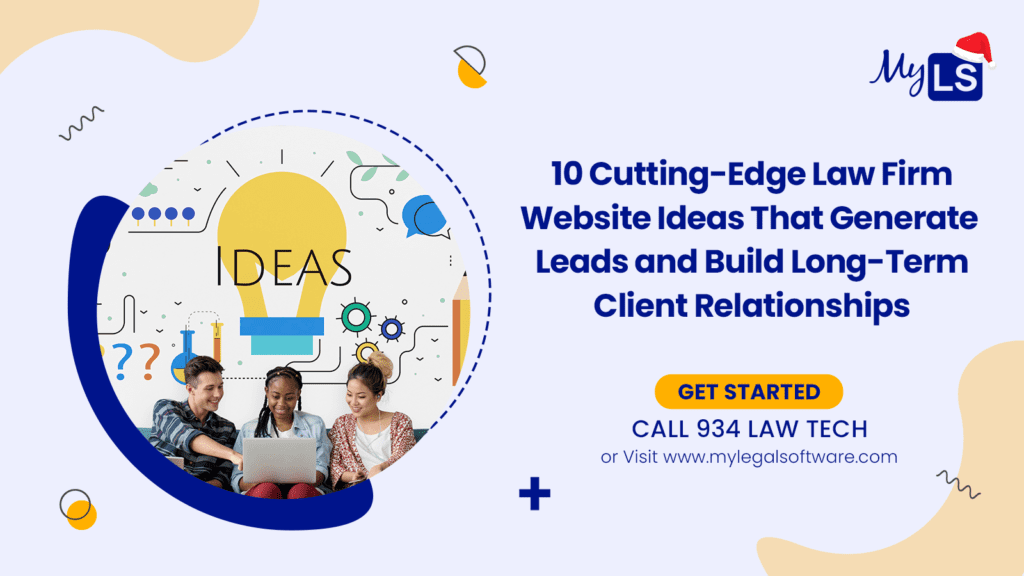 Bright and colorful banner displaying a team engaged in brainstorming over a laptop, next to a light bulb icon representing innovative ideas, titled '10 Cutting-Edge Law Firm Website Ideas That Generate Leads and Build Long-Term Client Relationships.'