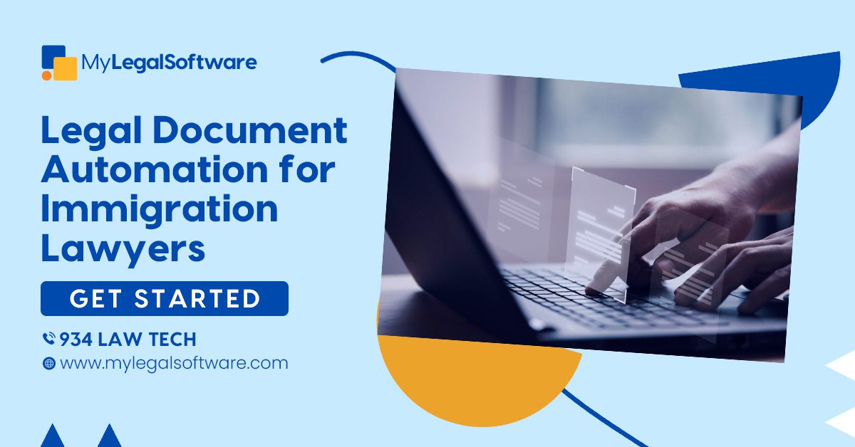 Legal Document Automation for Immigration Lawyers - MyLegalSoftware