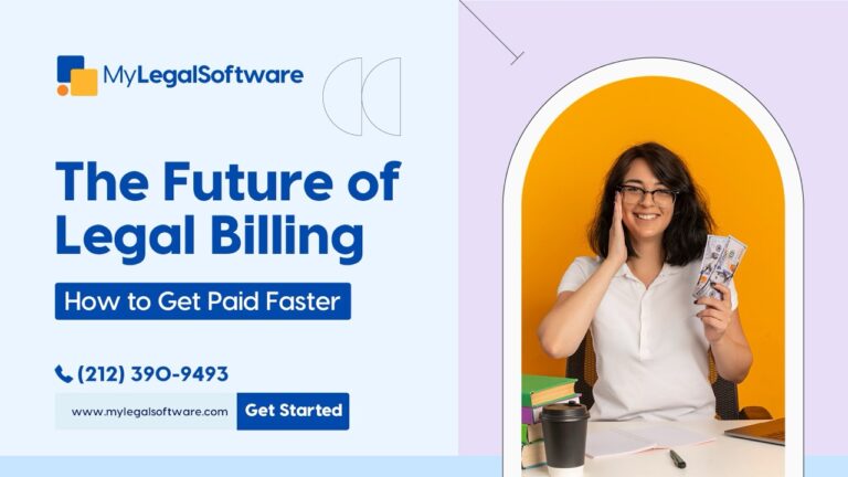 The Future of Legal Billing: How to Get Paid Faster