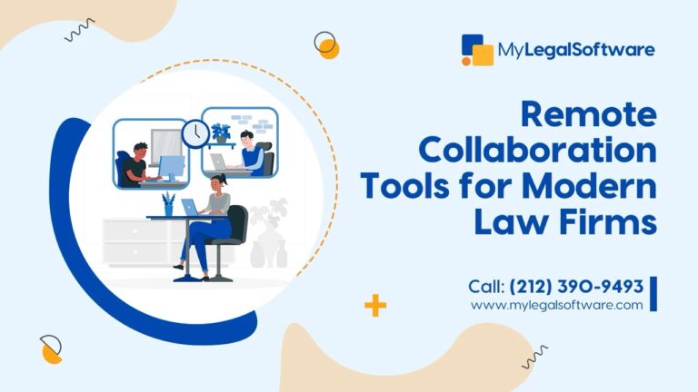 Remote Collaboration Tools for Modern Law Firms