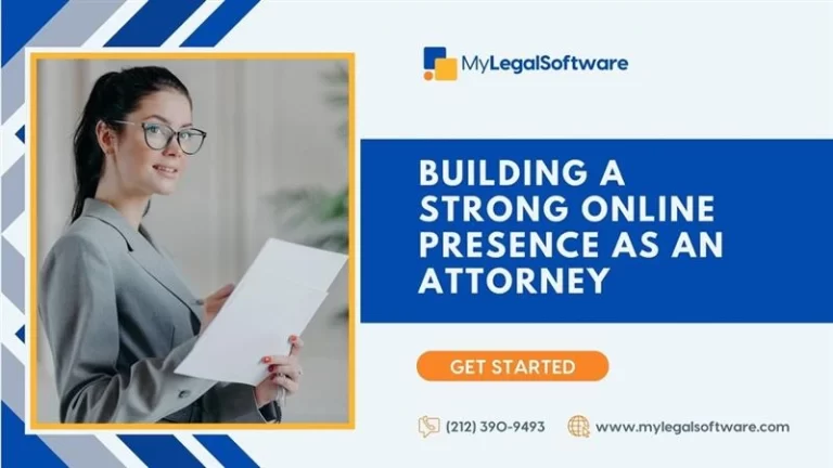 Online Presence as an Attorney | My Legal Software in USA