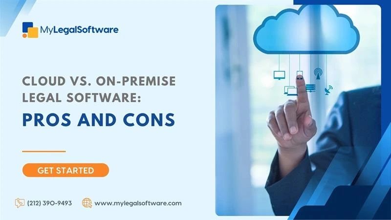 cloud vs on-premise legal software to determine the ideal solution for your firm. Enhance productivity and security with the technology.