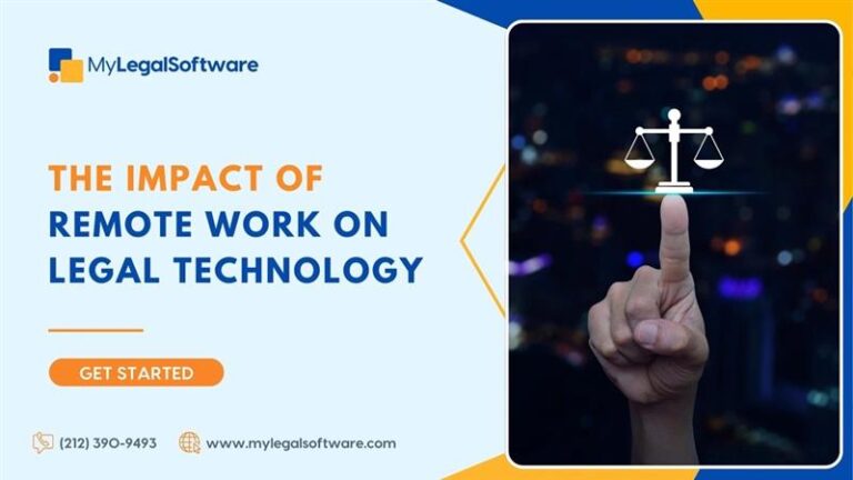 Remote Work on Legal Technology | Enhance Productivity