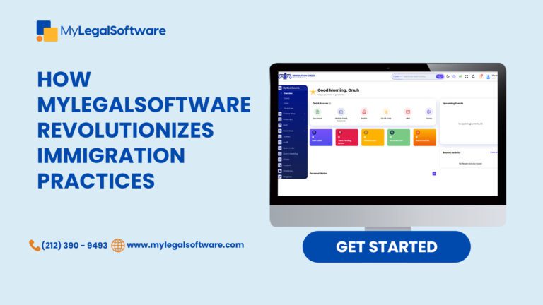 immigration case management software, best immigration software, case management software law firm