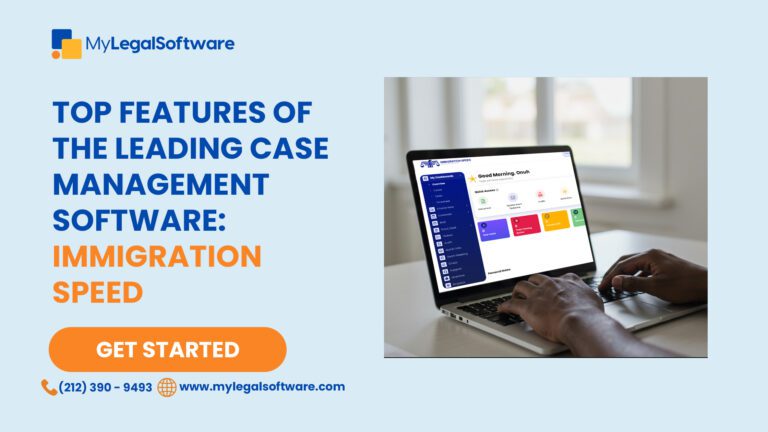 immigration case management software, best immigration software, law office case management software
