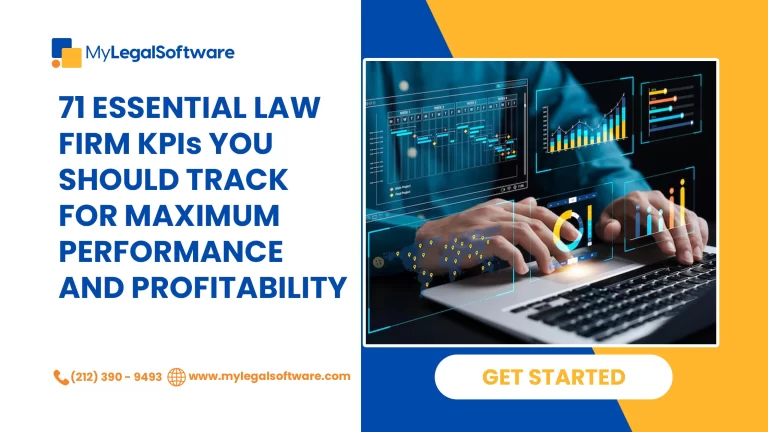 71 Essential law firm kpis you should track for maximum performance and profitability.