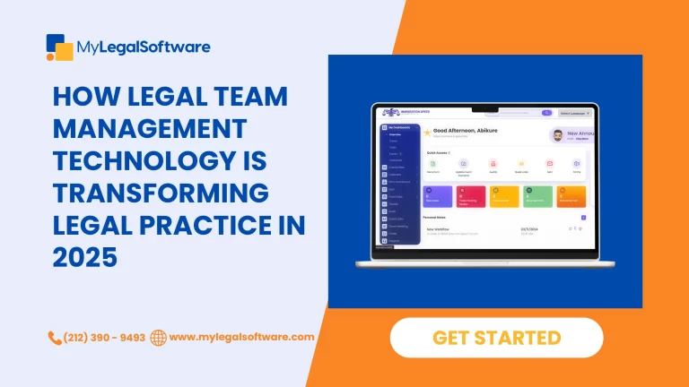 How Legal Team Management Technology Is Transforming Legal Practice in 2025?